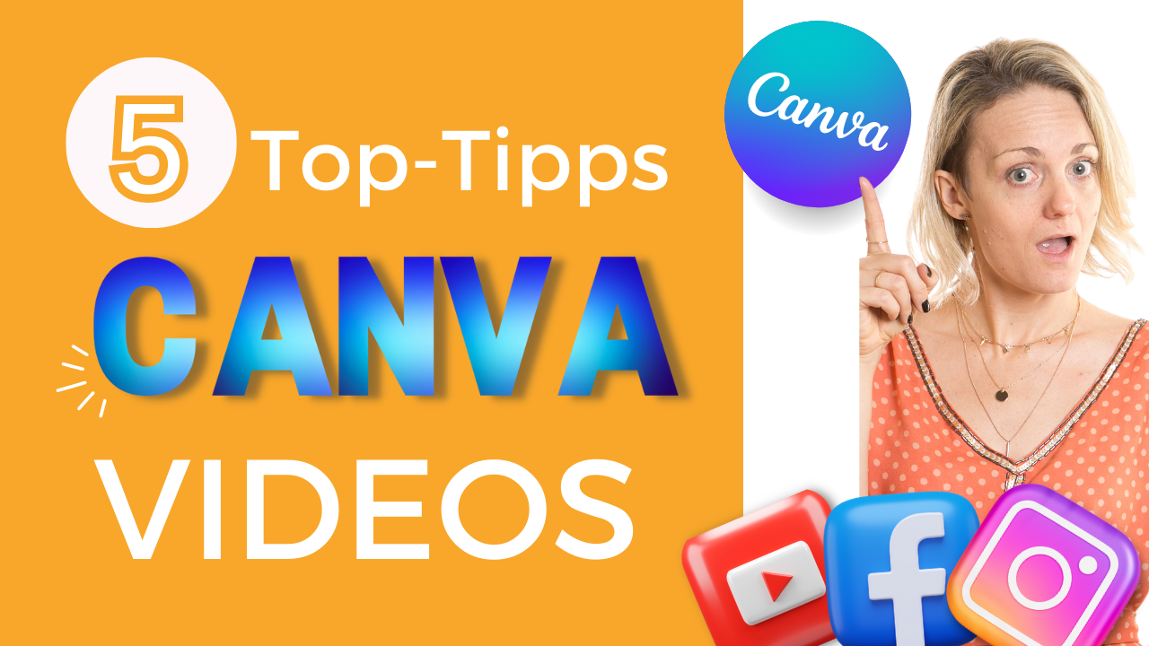 5 Top-Tipps für deine Videoerstellung mit canva